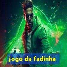 jogo da fadinha